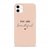 iPhone 11 dėklas Pump Silicone Minimalistic "You Are Beautifull"