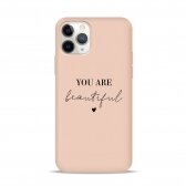 iPhone 11 Pro dėklas Pump Silicone Minimalistic "You Are Beautiful"